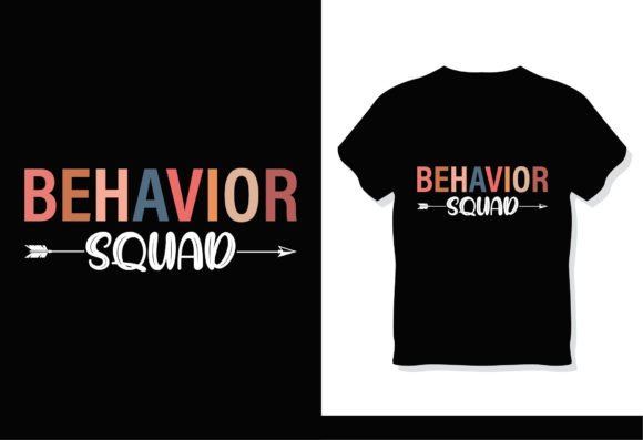 Behavior Squad ABA Therapist T-Shirt Graphics