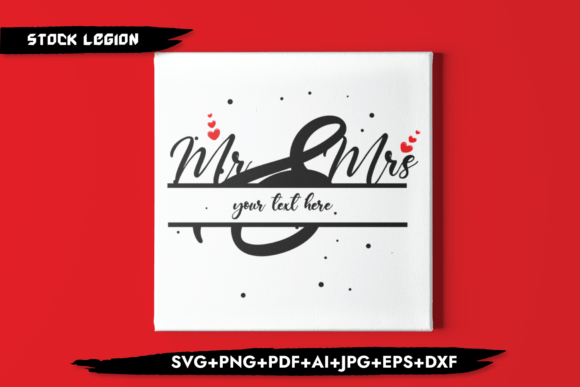 Custom Mr and Mrs Svg for Crafts and Graphics