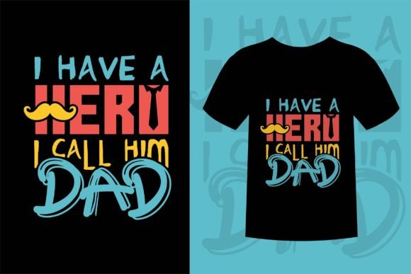 Father’s Day Graphic for T-Shirt Designs