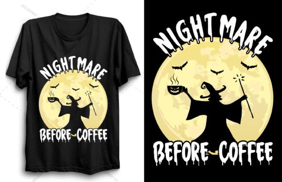 Nightmare Before Coffee T-Shirt Design