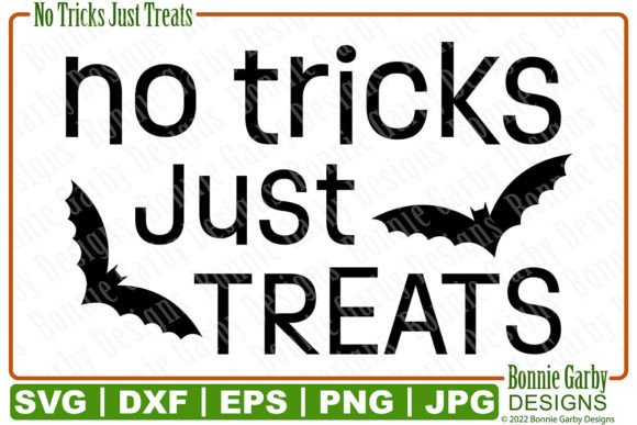 No Tricks Just Treats SVG Sentiment Graphics for T-Shirt Designs